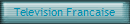 Television Francaise